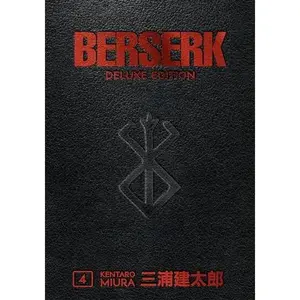 Berserk Deluxe Volume 4 -- Kentaro Miura - Hardcover