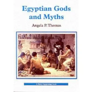 USED-Egyptian Gods and Myths (Shire Egyptology) by Angela P. Thomas (Paperback)