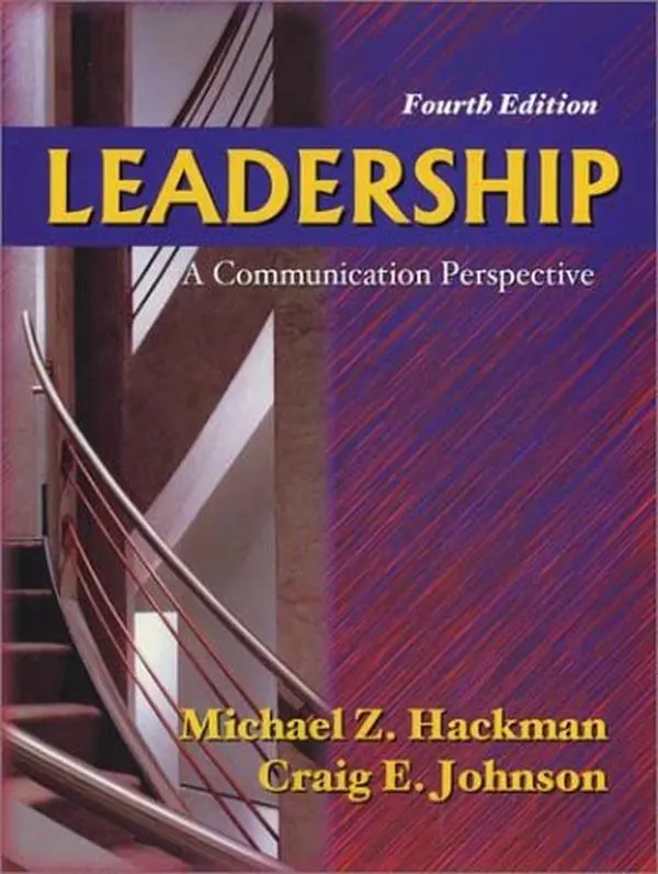 USED-Leadership: A Communication Perspective by Michael Z. Hackman (Paperback)