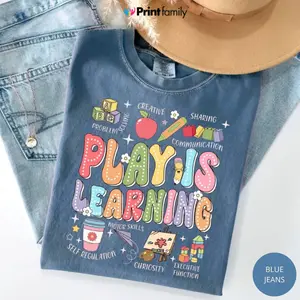 Comfort Colors Play Is Learning Shirt, Teacher Shirt, Back To School Tee, Cute Teacher Shirt, New Teacher Gift, Teacher Life Shirt, Graphic Tee - Printfamily