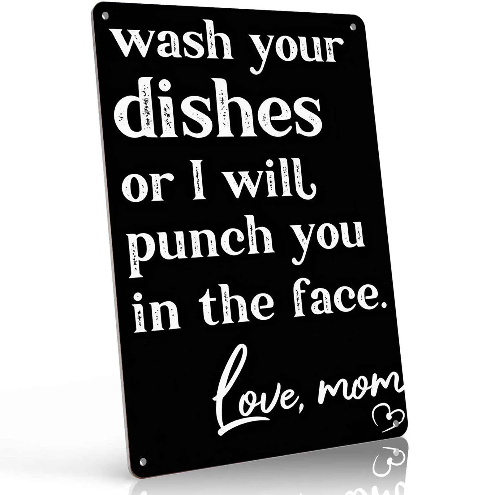 Wash Your Dishes Or I Will Punch You In The Face Love Mom 12x8 Inch Aluminum Metal Sign - Funny Kitchen Wall Decor for Home, RV, Dorm - Modern Black Tin Sign Gift for Moms, Family, Housewarming Indoor Home Decoration