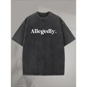 Vintage Washed Allegedly Graphic TShirt 100 Cotton Oversized Unisex Minimal Humor Tee for Casual Street Style and Friend Gifts
