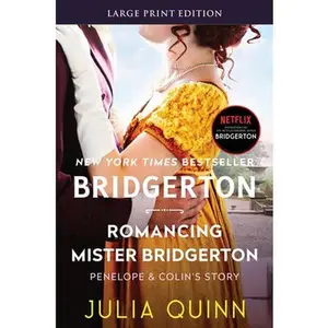 USED Book - Romancing Mister Bridgerton: Penelope & Colin's Story, the Inspiration for Bridgerton Season Three by Quinn, Julia (Paperback) - english