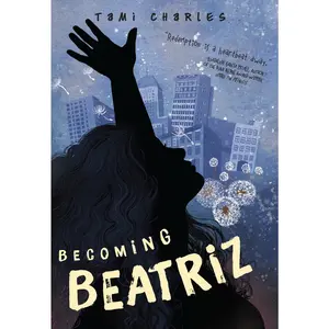 USED-Becoming Beatriz by Charles, Tami (Hardcover)
