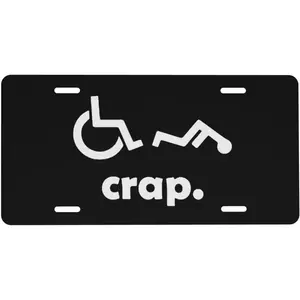 Crap Handicap Funny Wheelchair Car Front License Plate Decoration Vanity Label 6x12 Inch Front and Rear License Plates Black