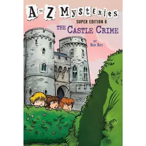 USED-A to Z Mysteries Super Edition #6: The Castle Crime by Roy, Ron (Paperback)