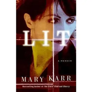 USED-Lit: A Memoir by Mary Karr (Hardcover)