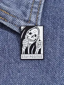 1pc Stay Positive Enamel Pin Badge – Motivational Skeleton Design for Hats, Backpacks & Clothing | Alloy Brooch Accessory Gift for Women | Daily Inspiration Jewelry, Backpack Decoration | Playful Fashion Pin | Halloween Accessories