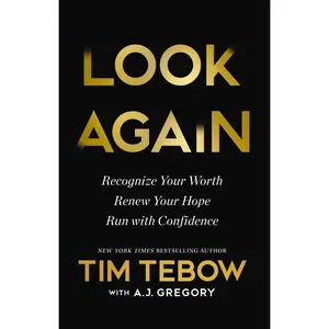 Look Again by Tim Tebow [Hardback Book]