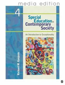 USED-Special Education in Contemporary Society, 4e – Media Edition: An Introduction to Exceptionality by Richard M. Gargiulo (Paperback)