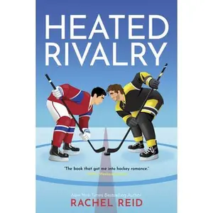 Heated Rivalry: Now Streaming on Crave and HBO Max (Game Changers #2) -- Rachel Reid, Paperback