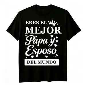 Camiseta de Algodón 100%25 Regalo Día del Padre Camiseta para Papá y Esposo Manga Corta Ropa Casual Hombre Mujer Crewneck Tshirt