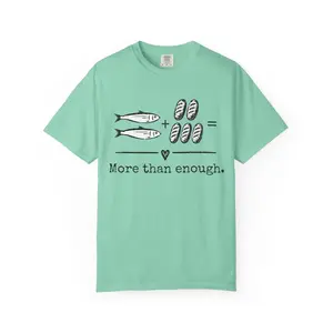 More than enough - comfort colors