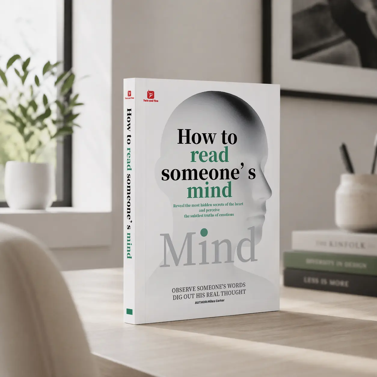 Psychology Book: How to Read Someone’s Mind – Decode Body Language, Analyze Behavior, Spot Intentions, Predict Emotions, Enhance Interaction, Understand People Instantly, Analysis