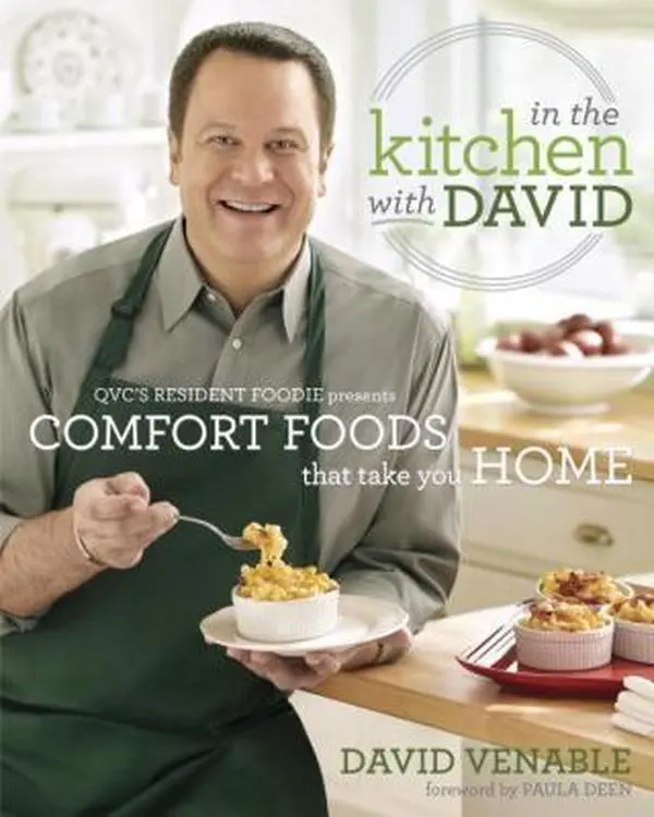 USED Book - In the Kitchen with David: QVC's Resident Foodie Presents Comfort Foods That Take You Home: A Cookbook by David Venable (Hardcover) - english