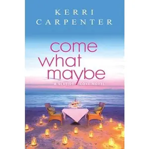 USED-Come What Maybe by Carpenter, Kerri (Mass Market Paperback)