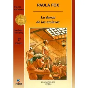 USED-La danza de los esclavos/ The Dance of the Slaves (The Slave Dancer) (Spanish Edition) by Paula Fox (Paperback)