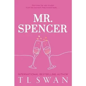 Mr. Spencer -- T. L. Swan, Paperback
