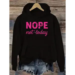 [Statement Hoodie for Women] Oversized "NOPE Not Today" Women's Hoodie - Long Sleeve Pullover Sweatshirt, Loose Fit Casual Clothing, Machine Washable (Black with Pink Lettering) - Perfect for Everyday & Statement Outfits, Autumn Winter Wear