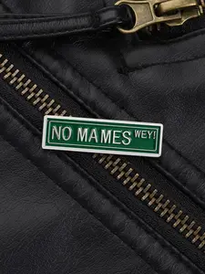 Mexican Slang Road Sign Badge No Mames Wey Fun Language Design, Humorous Latin Theme Pin for Spanish Users, Daily Backpack Accessory