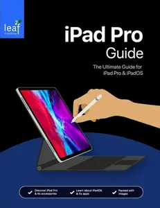 USED-iPad Pro Guide: The Ultimate Guide for iPad Pro & iOS 12 by Rudderham, Tom (Paperback)