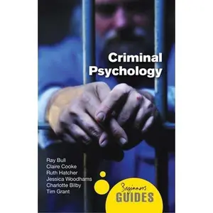 USED-Criminal Psychology: A Beginner's Guide by Bull, Ray (Paperback)