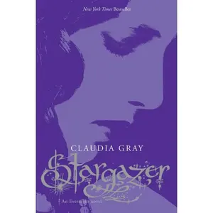 Stargazer (Evernight: Volume Number 2) by Claudia Gray [Paperback Book]