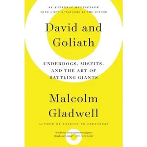 USED-David and Goliath: Underdogs, Misfits, and the Art of Battling Giants by Gladwell, Malcolm (Paperback)