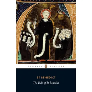 USED-The Rule of Benedict by Benedict, St (Paperback)