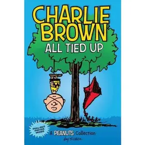 USED-Charlie Brown: All Tied Up: A Peanuts Collection Volume 13 by Schulz, Charles M. (Paperback)