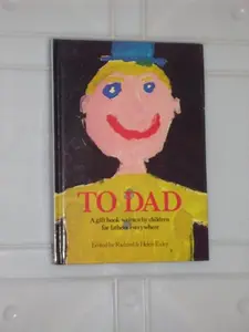 USED-To Dad by Exley, Richard (Hardcover)