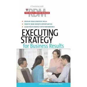 USED-Executing Strategy for Business Results (Results-Driven Manager) (Paperback)