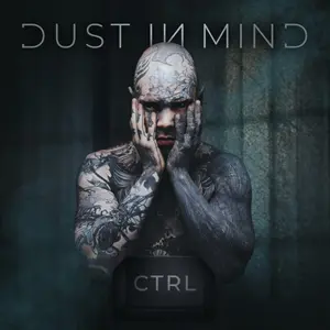 Dust In Mind - Ctrl  [COMPACT DISC - CD] Digipack Packaging