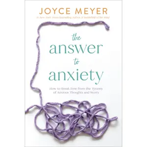 The Answer to Anxiety