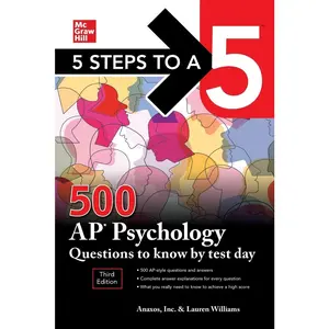 USED-5 Steps to a 5: 500 AP Psychology Questions to Know by Test Day, Third Edition by Inc Anaxos (Paperback)