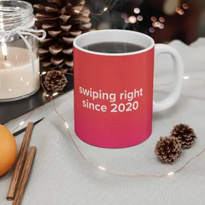 Swiping right since 2020, Funny Ceramic Mug, Valentines Day Gift for Him and Her, FunnyMug, SwipeRightVibes, PerfectGift