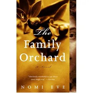 USED-The Family Orchard by Eve, Nomi (Paperback)