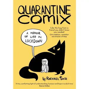 USED-Quarantine Comix: A Memoir of Life in Lockdown by Smith, Rachael (Paperback)