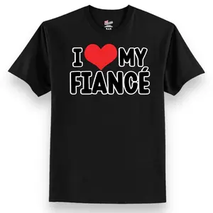“I love my Fiancé” tee