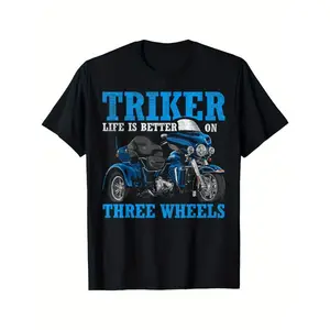 Triker - Life Is Better On Three Wheels - Motorcycle Trike T-Shirt