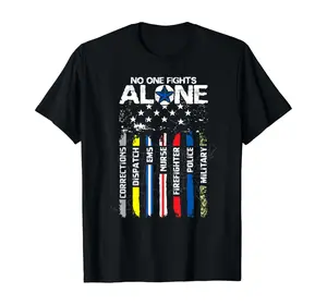 No One Fights Alone USA Flag Thin Line Military Police Nurse T-Shirt