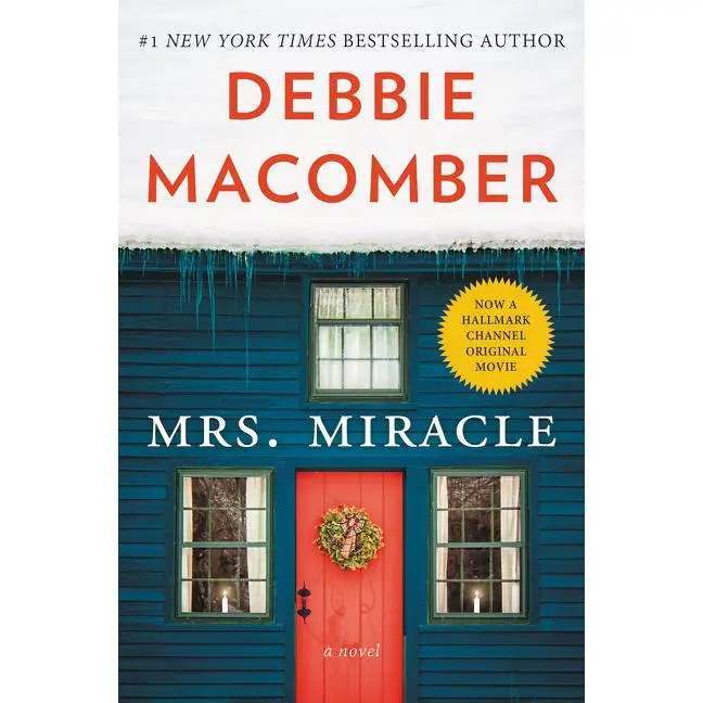 Mrs. Miracle: A Novel (Angels: Volume Number 4) by Debbie Macomber [Paperback Book]