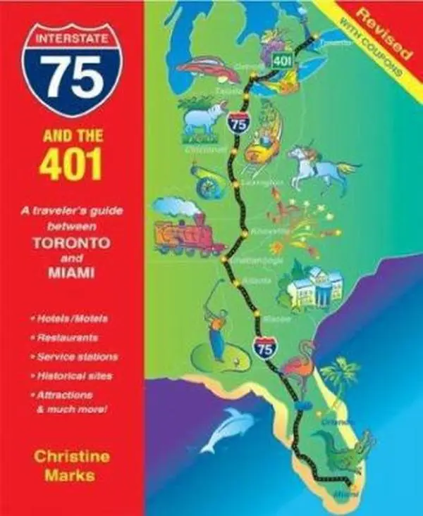 USED Book - I-75 and the 401: A Traveler's Guide Between Toronto and Miami by Christine Marks (Unknown) - english