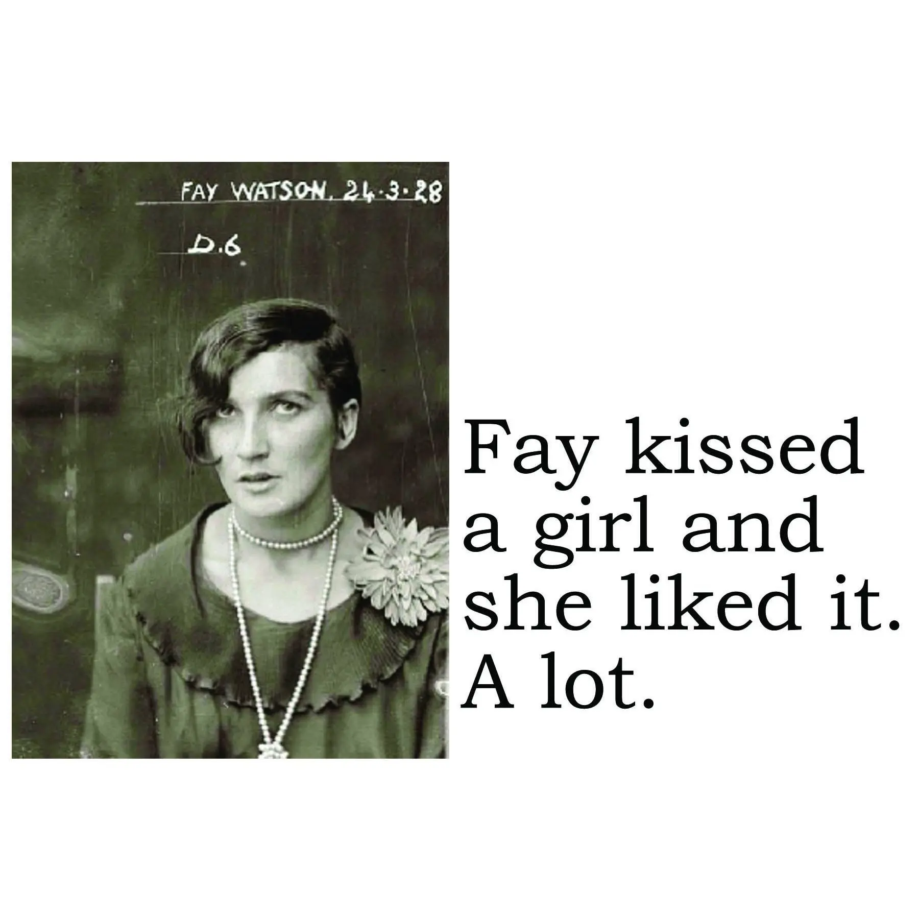 BIG HOUSE Postcards, Fay kissed a girl...