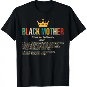 Black Mother Definition African American Mom Mother's Day T-Shirt