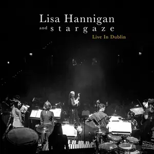 Lisa Hannigan & Stargaze - Live In Dublin  [COMPACT DISC - CD]