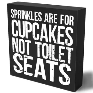 "Sprinkles Are For Cupcakes Not Toilet Seats" Funny Bathroom Wood Box Sign, Humorous Toilet Decor, Sarcastic Restroom Quote Accent, Novelty Housewarming Gift High-Speed Off-Road Electric Scooter Antique History Coin Collector's Edition