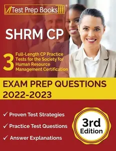 USED-SHRM CP Exam Prep Questions 2022-2023: 3 Full-Length CP Practice Tests for the Society for Human Resource Management Certification [3rd Edition] by Rueda, Joshua (Paperback)