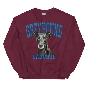Greyhound Dad Club Sweatshirt
