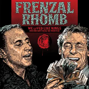 Frenzal Rhomb - We Lived Like Kings: The Best Of Frenzal Rhomb  [COMPACT DISC - CD]
